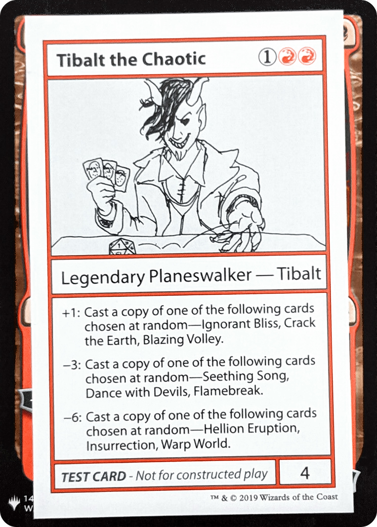 Tibalt the Chaotic [CMB1 - N/A]