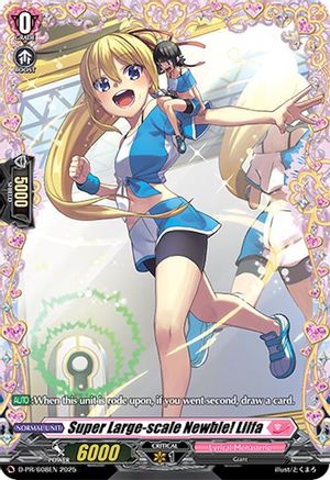 Super Large-scale Newbie! Lilfa (D-PR/608EN) - D Promo Cards