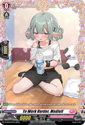To Work Harder, Mediell (D-PR/611EN) - D Promo Cards