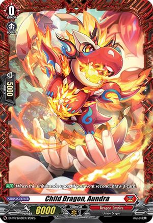 Child Dragon, Aundra (D-PR/649EN) - D Promo Cards