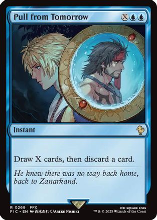 Pull from Tomorrow (Surge Foil) (FIC-269) - Commander: FINAL FANTASY Foil