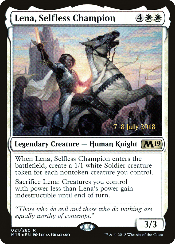 Lena, Selfless Champion [PRE - 21]