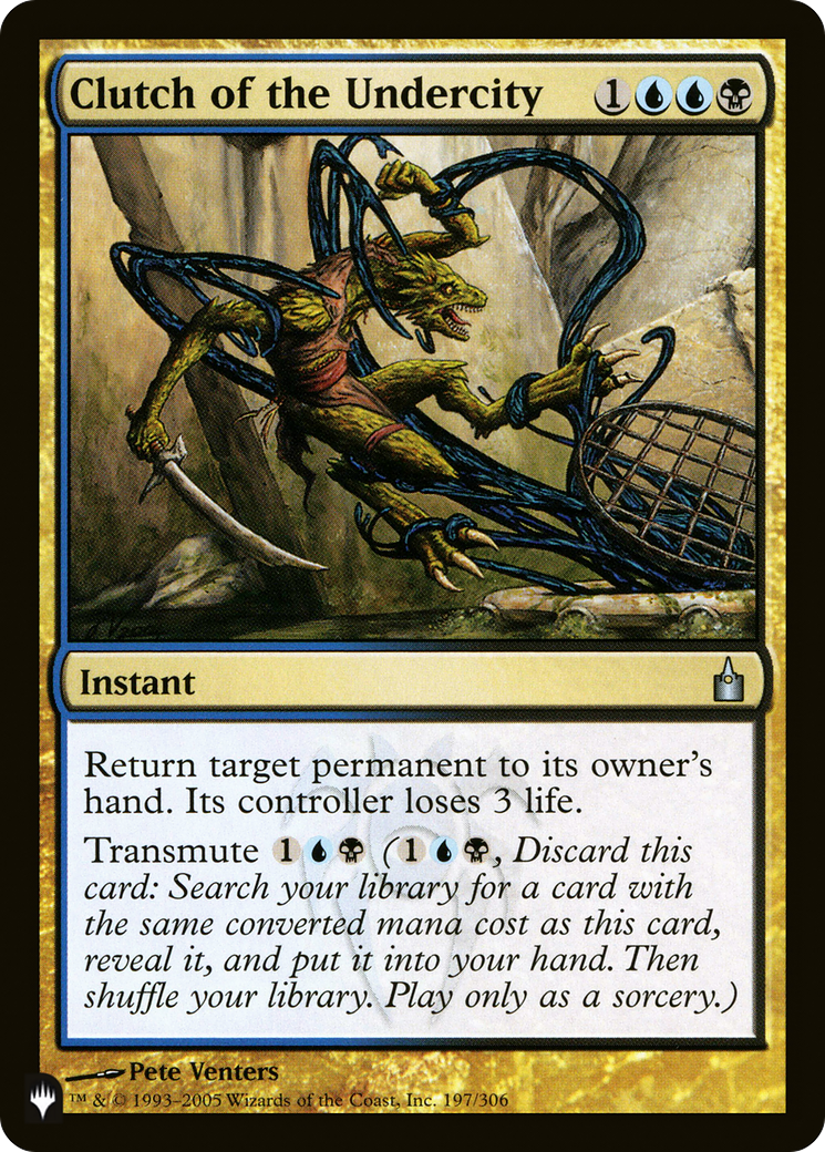 Clutch of the Undercity [LIST - 197/306]