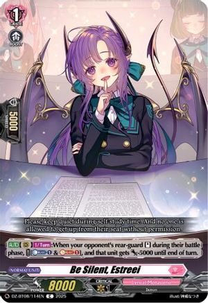 Be Silent, Estreei (DZ-BT08/114EN) - DZ-BT08: Knights 0f Rebirth