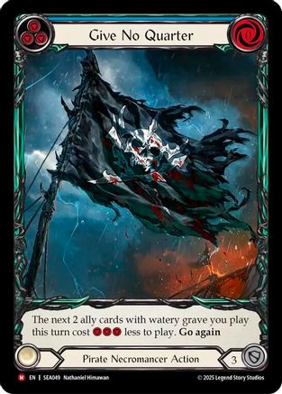 Give No Quarter (Extended Art) (SEA049) - High Seas Rainbow Foil