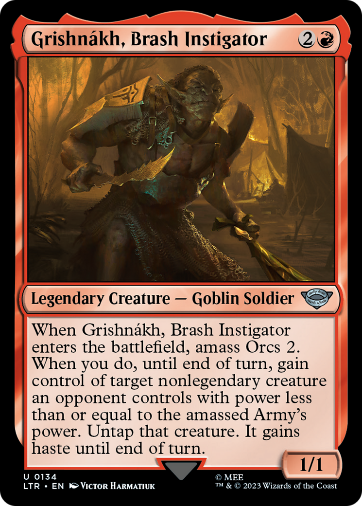 Grishnakh, Brash Instigator [LTR - 134]