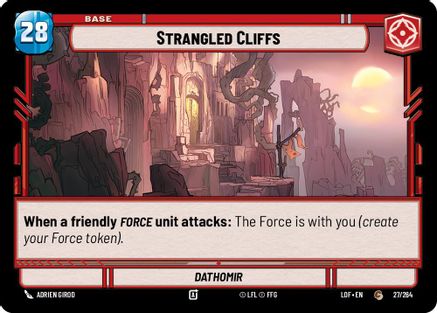 Strangled Cliffs // Force [LOF - 027/264 // T03/T03]