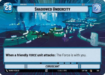 Shadowed Undercity // Experience (Hyperspace) [LOF - 285 // T01]