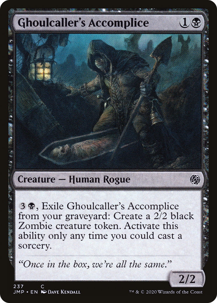 Ghoulcaller's Accomplice [JMP - 237]