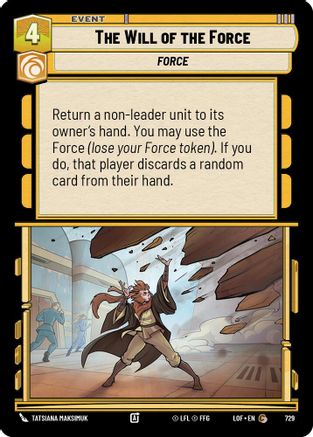 The Will of the Force (Foil) [LOF - 729]