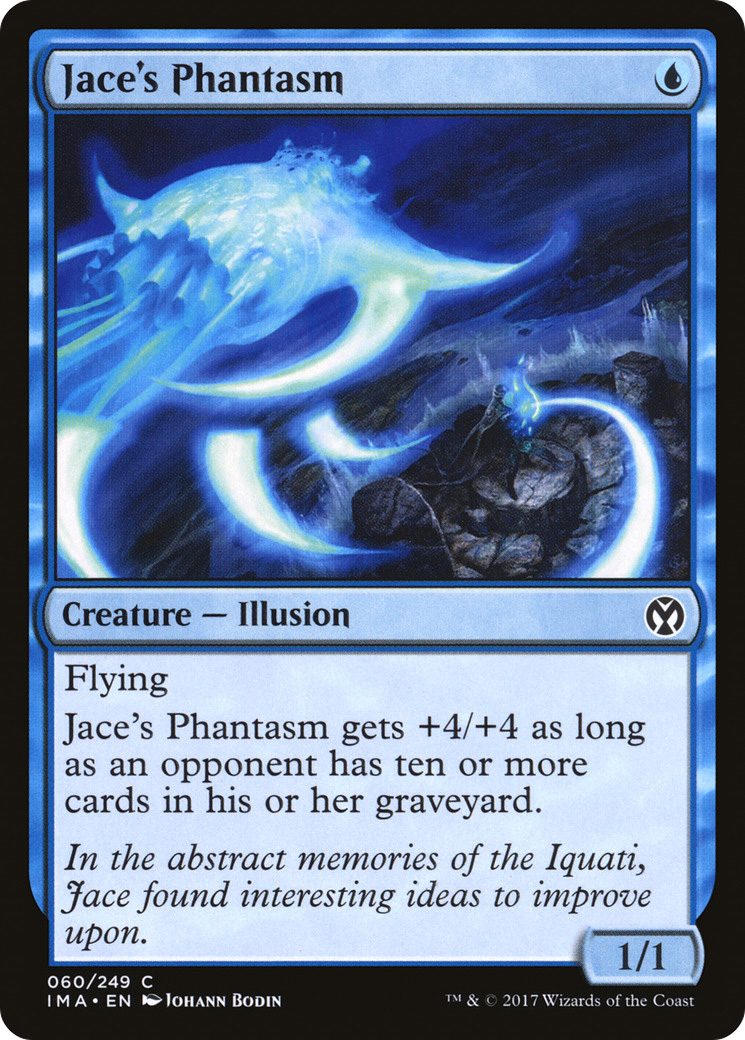 Jace's Phantasm [IMA - 60]