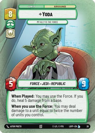 Yoda - My Ally is the Force (Foil) (26) - Legends of the Force  Weekly Play Promos Foil