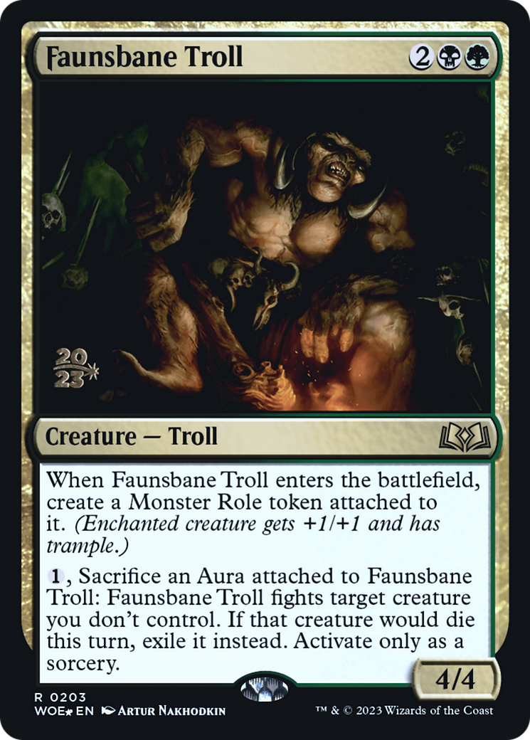 Faunsbane Troll [PRE - 203]