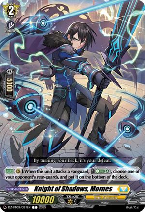 Knight of Shadows, Mornes (DZ-BT09/091EN) - DZ-BT09: Super Brave Detonation