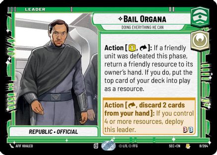 Bail Organa - Doing Everything He Can [SEC - 8/264]