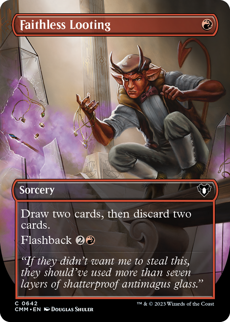 Faithless Looting (Borderless) (CMM-642) - Commander Masters Foil