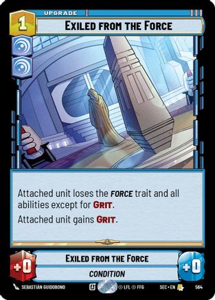 Exiled from the Force (Foil) [SEC - 564]