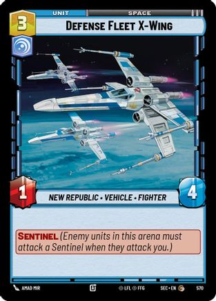 Defense Fleet X-Wing (Foil) [SEC - 570]