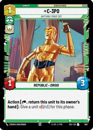 C-3PO - Anything I Might Do? (Foil) [SEC - 603]