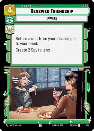 Renewed Friendship (Foil) [SEC - 615]