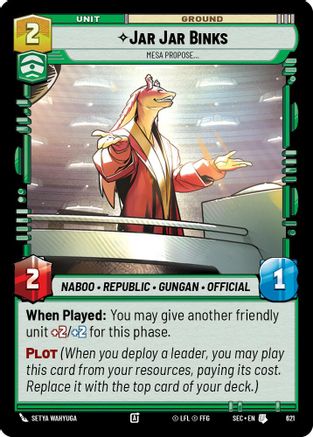 Jar Jar Binks - Mesa Propose (Foil) [SEC - 621]