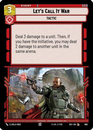 Let's Call It War (Foil) [SEC - 690]
