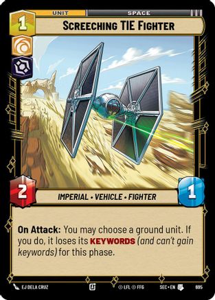 Screeching TIE Fighter (Foil) [SEC - 695]