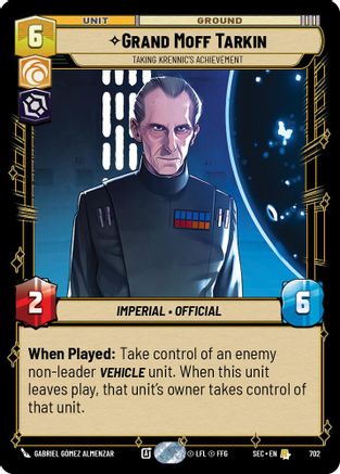 Grand Moff Tarkin - Taking Krennic's Achievement (Foil) [SEC - 702]