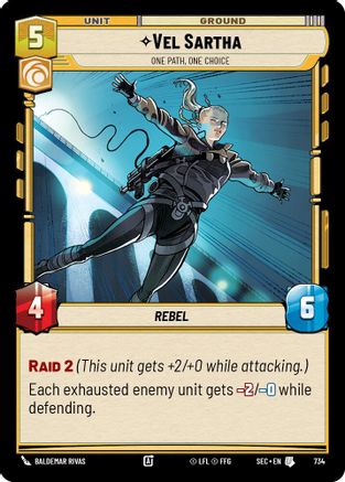 Vel Sartha - One Path, One Choice (Foil) [SEC - 734]