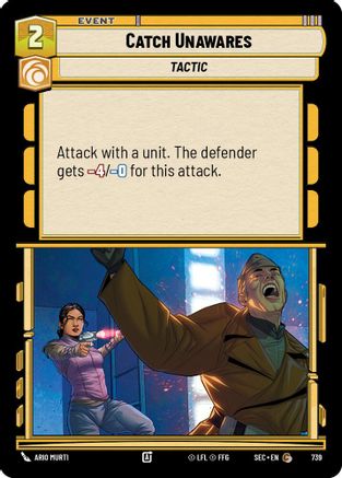 Catch Unawares (Foil) [SEC - 739]