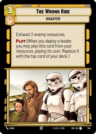 The Wrong Ride (Foil) [SEC - 745]