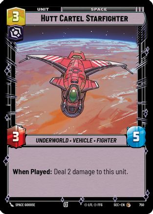 Hutt Cartel Starfighter (Foil) [SEC - 750]