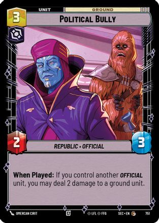 Political Bully (Foil) [SEC - 751]