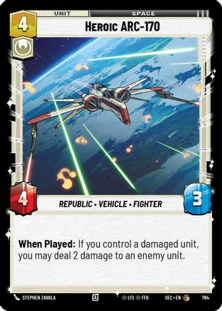 Heroic ARC-170 (Foil) [SEC - 764]