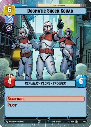 Dogmatic Shock Squad (Hyperspace Foil) [SEC - 792]