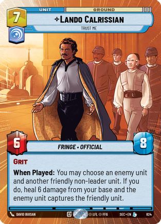Lando Calrissian - Trust Me (Hyperspace Foil) [SEC - 824]