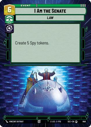 I Am the Senate (Hyperspace Foil) [SEC - 848]