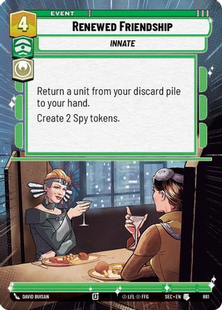 Renewed Friendship (Hyperspace Foil) [SEC - 861]