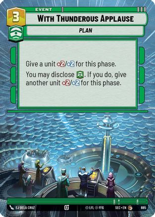 With Thunderous Applause (Hyperspace Foil) [SEC - 885]