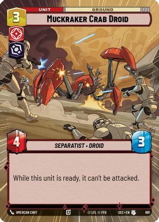 Muckraker Crab Droid (Hyperspace Foil) [SEC - 891]