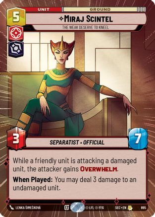 Miraj Scintel - The Weak Deserve to Kneel (Hyperspace Foil) [SEC - 895]