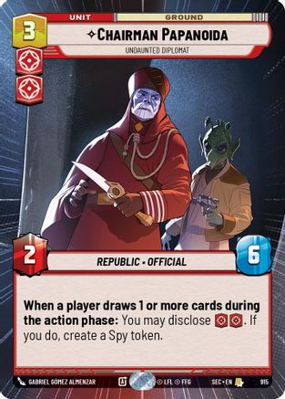 Chairman Papanoida - Undaunted Diplomat (Hyperspace Foil) [SEC - 915]