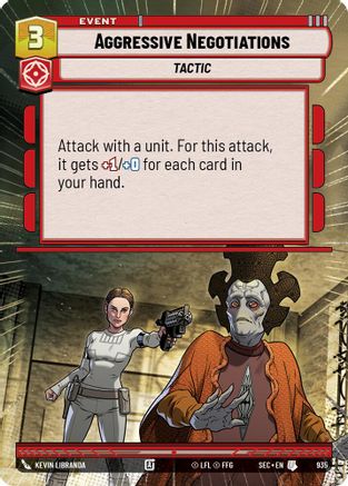 Aggressive Negotiations (Hyperspace Foil) [SEC - 935]