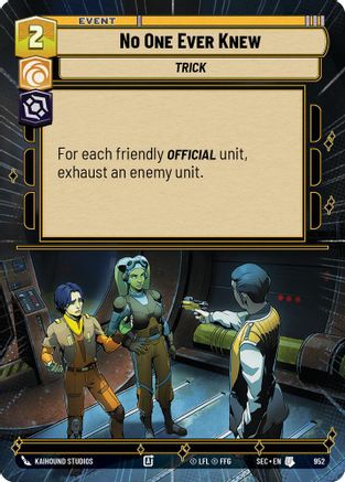 No One Ever Knew (Hyperspace Foil) [SEC - 952]