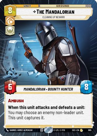 The Mandalorian - Cleaning up Nevarro (Hyperspace Foil) [SEC - 965]