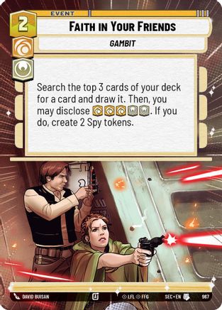Faith in Your Friends (Hyperspace Foil) [SEC - 967]