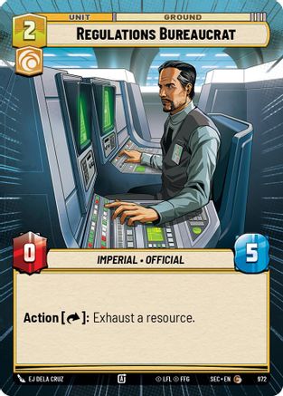 Regulations Bureaucrat (Hyperspace Foil) [SEC - 972]