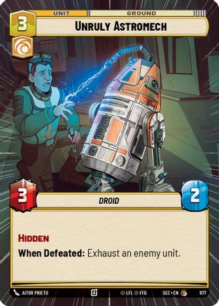 Unruly Astromech (Hyperspace Foil) [SEC - 977]