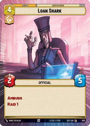 Loan Shark (Hyperspace Foil) [SEC - 978]