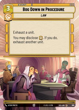 Bog Down in Procedure (Hyperspace Foil) [SEC - 990]